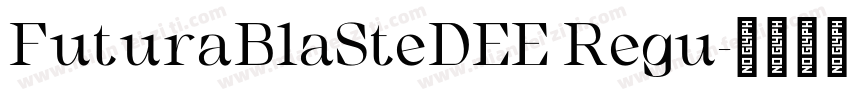 FuturaBlaSteDEE Regu字体转换